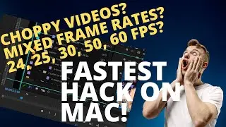 Choppy Video from Mixed Frame Rates - FIXED! 