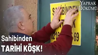 Ali Rıza Parasızlık Yüzünden Evini Satıyor! - Yaprak Dökümü Özel Klip