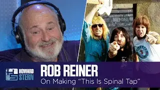 Rob Reiner on Making “This is Spinal Tap” (2016)