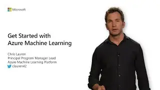 Get Started with Azure Machine Learning