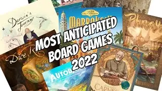 Most Anticipated Board Games 2022