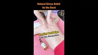 Natural Stress Relief for the Back