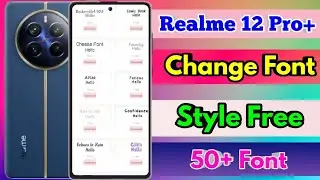 how to change font style in realme 12 pro plus | realme 12 pro plus font style change