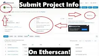 How to submit project info on Etherscan | Logo, Links & Price will appear on explorer!