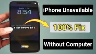 How To Fix Any iPhone Unavailable Without Computer || iPhone Unavailable Fixed