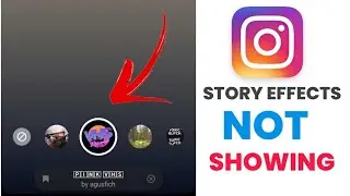 Instagram Story Effect Not Showing | Instagram Story Effect Not Loading Problem