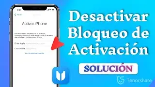 ¿Cómo Desactivar Bloqueo de Activacion? 3 Métodos para Quitar Bloqueo de Activación Gratis