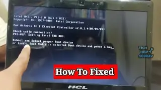 [FIXED] “Reboot and Select Proper Boot Device” Error for Windows 10, 7, 11 Or HCL Laptop