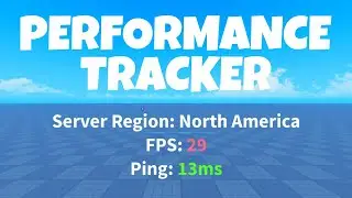 How to Make a PERFORMANCE TRACKER in ROBLOX!