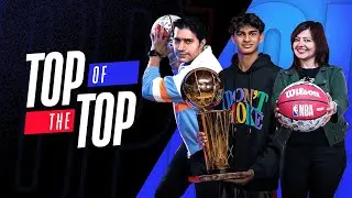 The NBA India Weekly Show | 2022-23 Season, Episode 33 | Top of the Top