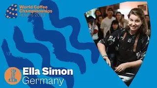 Ella Simon Germany – 2023 World Barista Championship: Round One