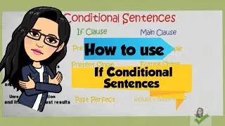 How to use "If Conditional Sentences"
