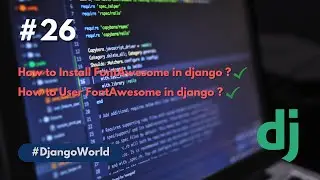 Font Awesome in django | Django | Python |