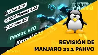 Revisión de Manjaro 21.1 
