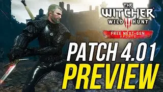 The Witcher 3 Next Gen PATCH 4.01 Preview & My Thoughts on Performance