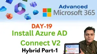How to configure Azure AD Connect V2 For Exchange Hybrid Setup ! Step by step Guide !