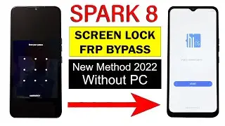 SCREEN & FRP UNLOCK Tecno SPARK 8  Android 11 | WITHOUT PC