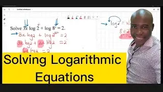 Solving Logarithmic Equations CXC ADD Maths 2019#dellymathsconcepts #cxcmaths #addmathform5