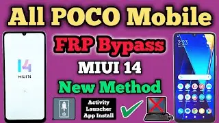 All Poco Mobile || FRP Bypass || MIUI 14 || New Method ||  Youtube Update Problem || Without Pc 2024