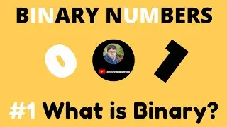 What is Binary and Introduction to it's number system.