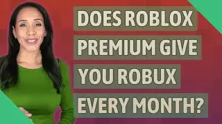 Does Roblox premium give you Robux every month?