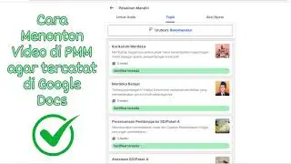 Tutorial Cara Menonton Video di PMM Agar Tercatat di Google Docs