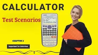 Calculator Test Scenario | Calculator Test Cases | Chapter 2 | MA🤝