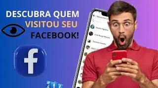 COMO DESCOBRIR QUEM VISITOU SEU PERFIL DO FACEBOOK 2024