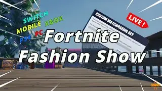 🔴 #1 Fortnite Fashion Show on YouTube | Xbox PS4 PC | Fortnite Live Stream