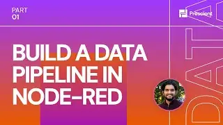 Prescient: How to Build a Data Pipeline in Node-RED | Work Smarter with Data