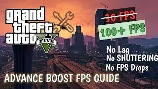 Increase FPS in GTA V | FiveM Best Settings | Ultimate FPS Boost Guide | Fix LAG| 2023