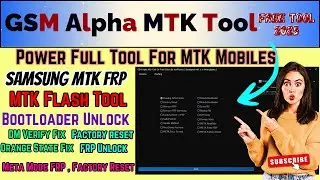 ✅NEW! GSM Alpha MTK Tool – The Ultimate MTK Unlock & Repair Tool! 🚀