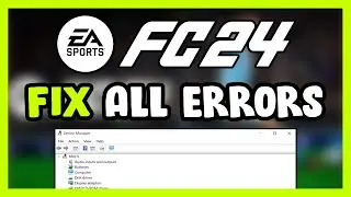 FIX EA FC 24 Crashing, Not Launching, Freezing, Stuck, Black Screen & Errors