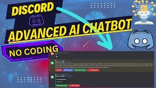 Make Your Discord Advanced AI Bot Without Coding | 2024