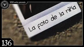 La Foto de la Niña | Creepypasta 