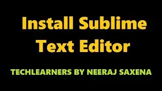 How to install sublime text | Sublime text