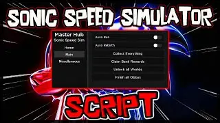 BEST | New Sonic Speed Simulator Script 🔥 Get OP Scripts