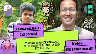 Feature Engineering and Selection | AIML End-to-End Session 65