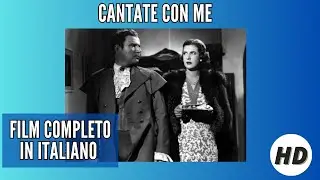 Cantate con me | Commedia | HD | Film completo in italiano