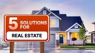 5 Automation solutions for REAL ESTATE!