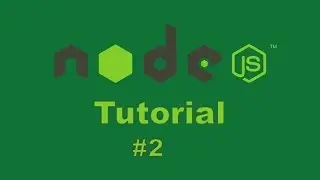 # 2 Nodejs Tutorial: Node jsDevelopment from Scratch