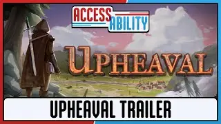 Upheaval Trailer - Access-Ability Summer Showcase