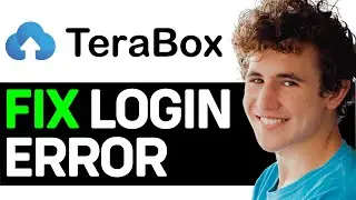 100% FIXED! Terabox Login Error Fix | Terabox Login Issue
