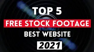 Top 5 Best Website to Download Free Stock Videos & Images (2021)