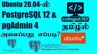 Install PostgreSQL and pgAdmin on Ubuntu 20.04 - Tamil