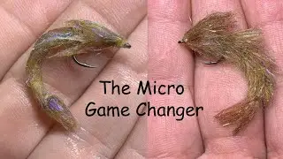 Fly Tying - is that a minnow? the Micro Game Changer