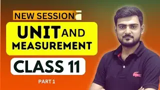 Units and measurement | How to find Dimensions | Class 11 | Basic Class