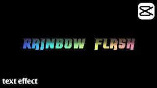 How to make rainbow flash text effect in capcut - rainbow text animation tutorial