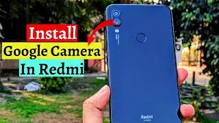 Magic Camera: How to Install Google Camera For Redmi Note 8 Pro || GCam For Remdi Note Series🔥🔥