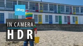 Using In-Camera HDR